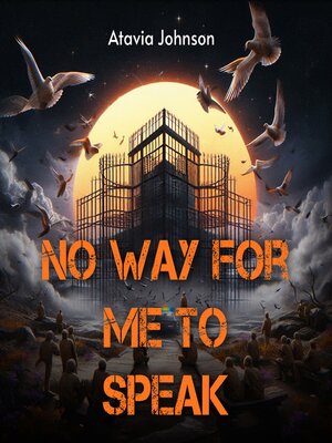 cover image of No Way For Me to Speak